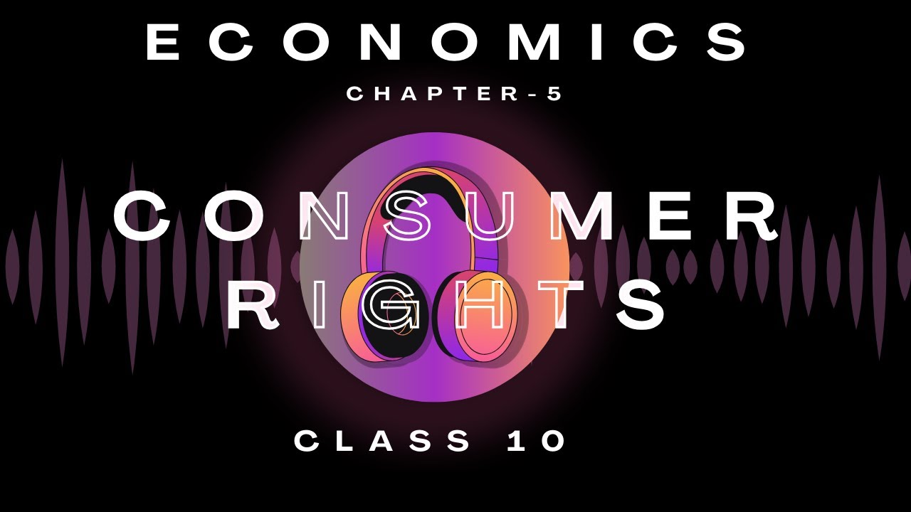 Consumer Rights | Chapter-5 | Audiobook | CBSE Class 10 Economics | NCERT Reading |Stateboard Exams