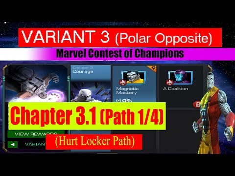 Variant 3 Ch 3.1 Path 1/4(Hurt Locker Path) - Marvel Contest of Champions