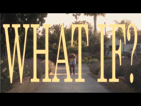 Video thumbnail for What If?