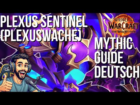 PLEXUS SENTINEL (PLEXUSWACHE) MYTHIC GUIDE Deutsch | Doctorio