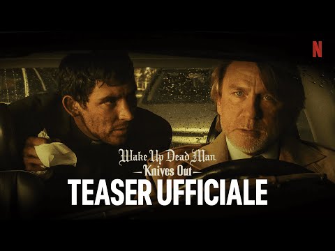 Wake Up Dead Man - Knives Out | Teaser ufficiale | Netflix Italia