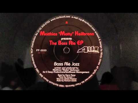 Matthias "Matty" Heilbronn - Bass Ale Jazz
