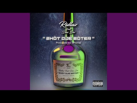 Shòt Dje Bòter (feat. Devi Dev)