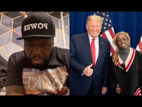 50 Cent Reacts To Lil Wayne Endorsing Donald Trump "I Would Have Never Took That Picture"