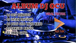 Download lagu DJ OCU PANDUTO NONSTOP - VIRAL TIKTOK mp3