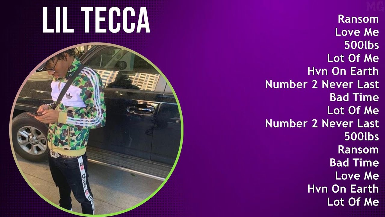 Lil Tecca 2025 MIX Top Hits - Ransom, Love Me, 500lbs, Lot Of Me