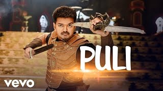 Puli - Title Track Lyric  Vijay Shruti Haasan Hans