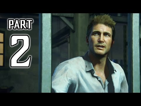 Uncharted 4: A Thief's End Walkthrough PART 2 Gameplay (PS4) No Commentary @ 1080p HD ✔