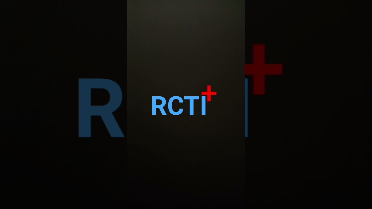 RCTI+ Sekarang