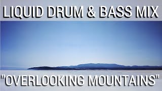 ► Liquid Drum & Bass Mix - 