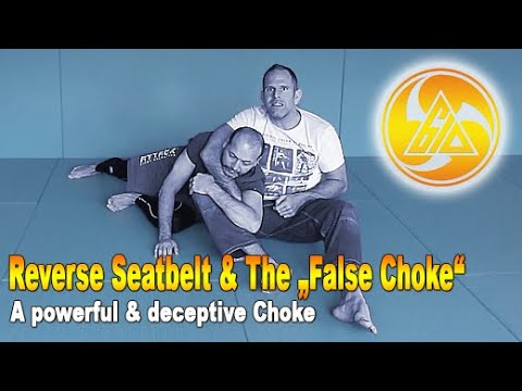 Reverse Seatbelt & The "False Choke" A deceptive and powerful position and Submission