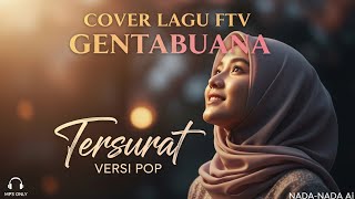 Download lagu Tersurat ( COVER ) | Ost. Misteri Ilahi | Genta Buana mp3