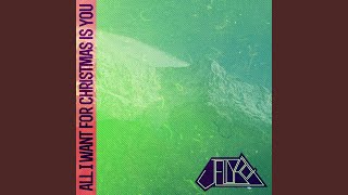 All I Want for Christmas Is You