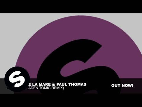 Manuel De La Mare & Paul Thomas - If I Feel (Mladen Tomic Remix)