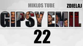 Gipsy Emil - 22 - CELY ALBUM - 2017 ***NOVINKA*** Gipsy Emil - 22 - CELY ALBUM - 2017 ***NOVINKA***