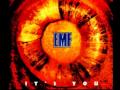 EMF - THE LIGHT THAT BURNS TWICE AS BRIGHT ...