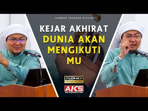 Kejar Akhirat Dunia Akan Mengikuti Mu | Ustaz Jafri Abu Bakar Mahmoodi