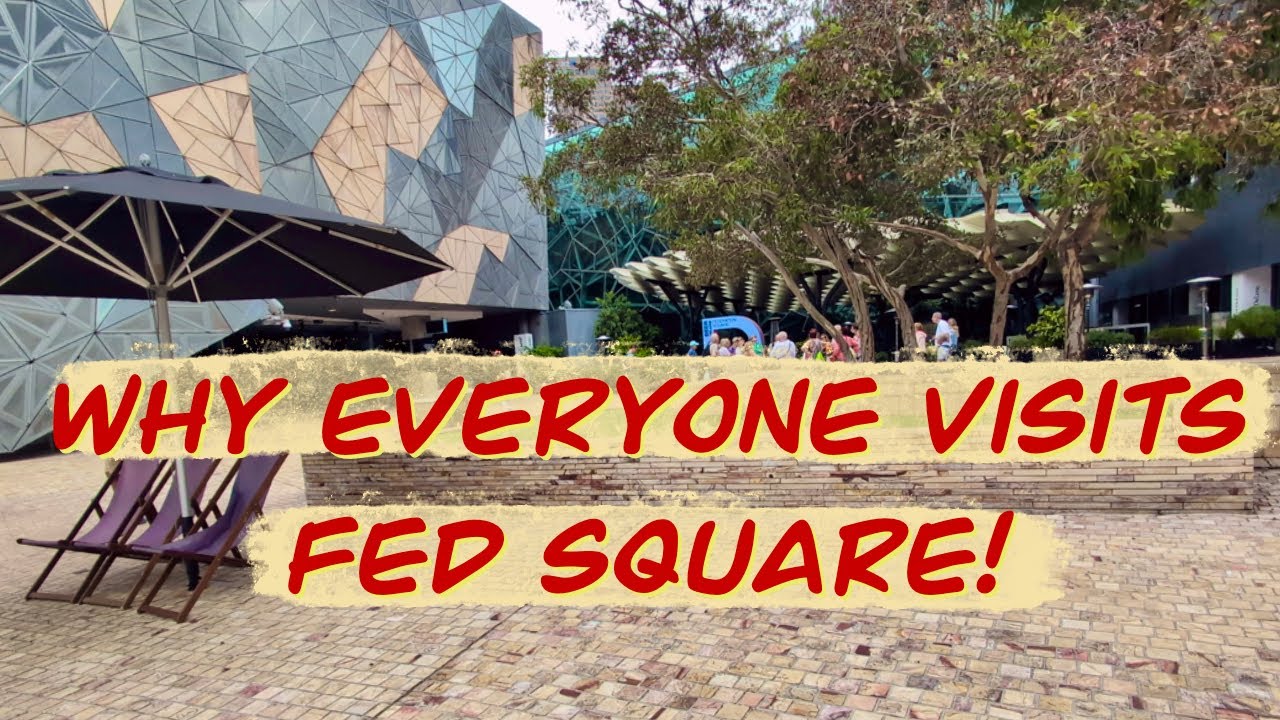 Explore Federation Square through the lens of a tourist.