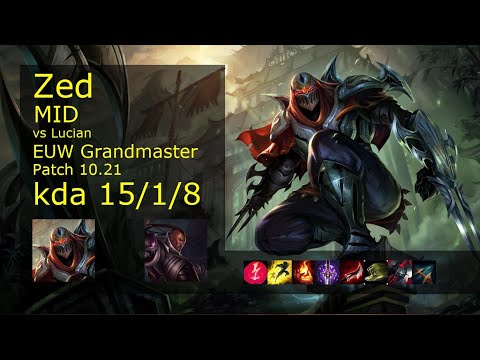 Zed vs Lucian Mid - EUW Grandmaster 15/1/8 Patch 10.21 Gameplay