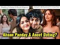 AHAAN PANDAY ANEET PADDA DATING EACH OTHER SAIYAAARA FILM IS OVERHYPED