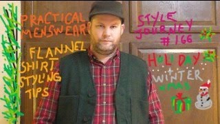 Practical Menswear Style Journey 166 : HOLIDAY Flannel Shirts Guide [ Winter ] * Plaids & Patterns