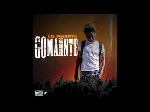 Lil Mahnte - Go Mahnte
