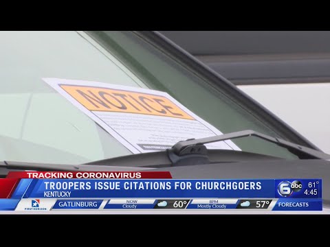 Kentucky State Police issue citations for churchgoers