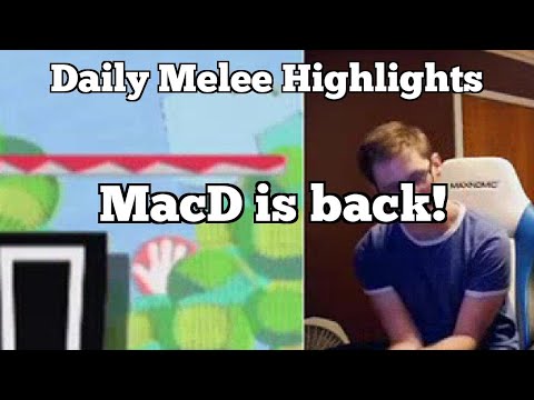 Daily Melee Highlights: MacD is back!