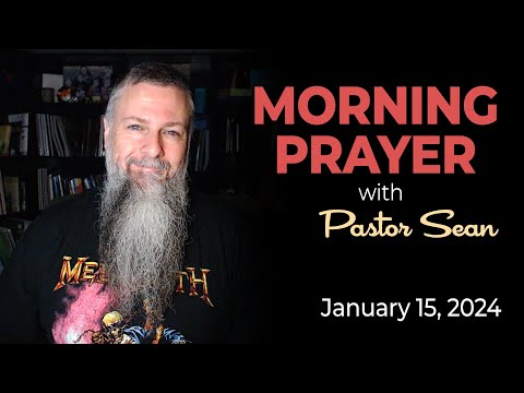 Morning Prayer - Year Through the Bible - Day 322