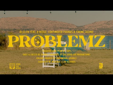 DJ CLEN- PROBLEMZ (FEAT  A-REECE, FRANK CASINO & LOATINOVER POUNDS) OFFICIAL MUSIC VIDEO