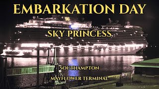 🚢🚗🌞EMBARKATION DAY on to the SKY PRINCESS from Southampton’s MAYFLOWER TERMINAL🌞🚗🚢