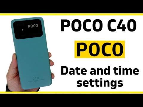 Xiaomi POCO C40 : Date and time settings
