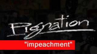 PIGNATION - impeachment
