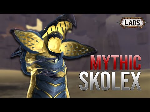Lads vs Mythic Skolex - Sepulcher of the First Ones