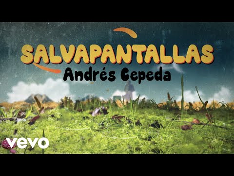 Andrés Cepeda - Salvapantallas (Video Oficial)