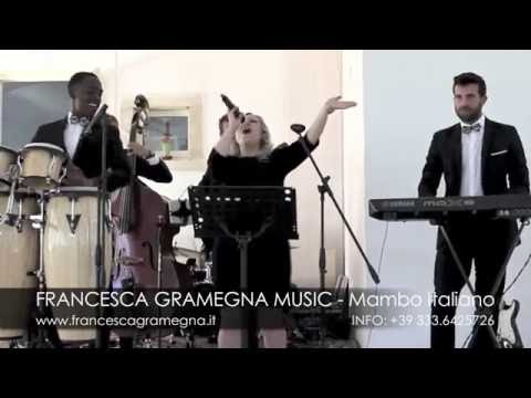 Mambo Italiano - Francesca Gramegna Music (Matrimonio Bari, Lecce, Brindisi) #musicamatrimonio