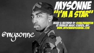 Mysonne - I'm Not a Star - Freestyle - New Hip Hop Song - Rap Video