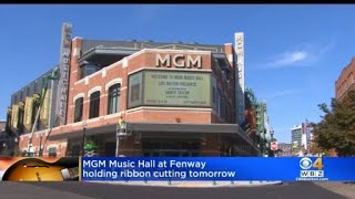 MGM Music Hall at Fenway opens on Monday