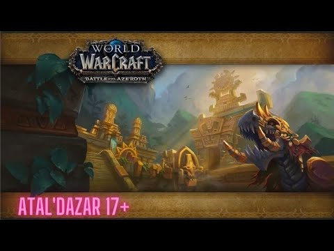 Atal'Dazar 17+ HardeMode