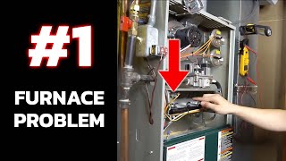 Furnace Not Working - The Most Common Fix