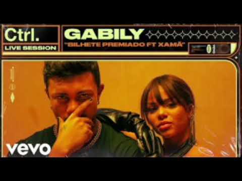Gabily - Bilhete Premiado Live Session | Vevo Ctrl ft. Xamã (MusicÁudio Oficial)