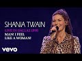 Shania Twain - Man! I Feel Like A Woman! (Live In Dallas / 1998) (Official Music Video)