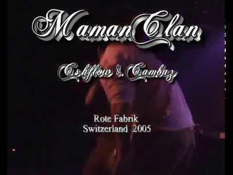 Maman Clan (Dirtycah & P.Babo) - Rote Fabrik Zürich 2005