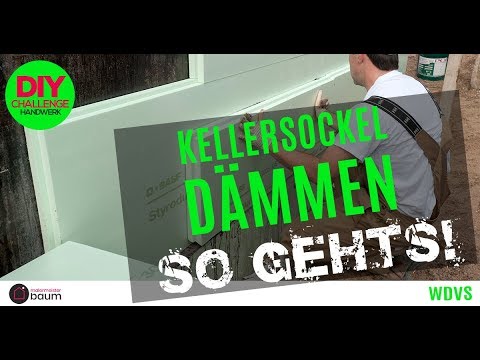 Kellersockel Dämmen Anleitung Ratgeber Selber machen