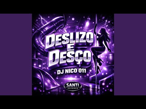 Deslizo E Desço