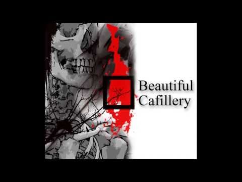 Beautiful Cafillery - 6. That´s hardcore  (I say NO 2013)
