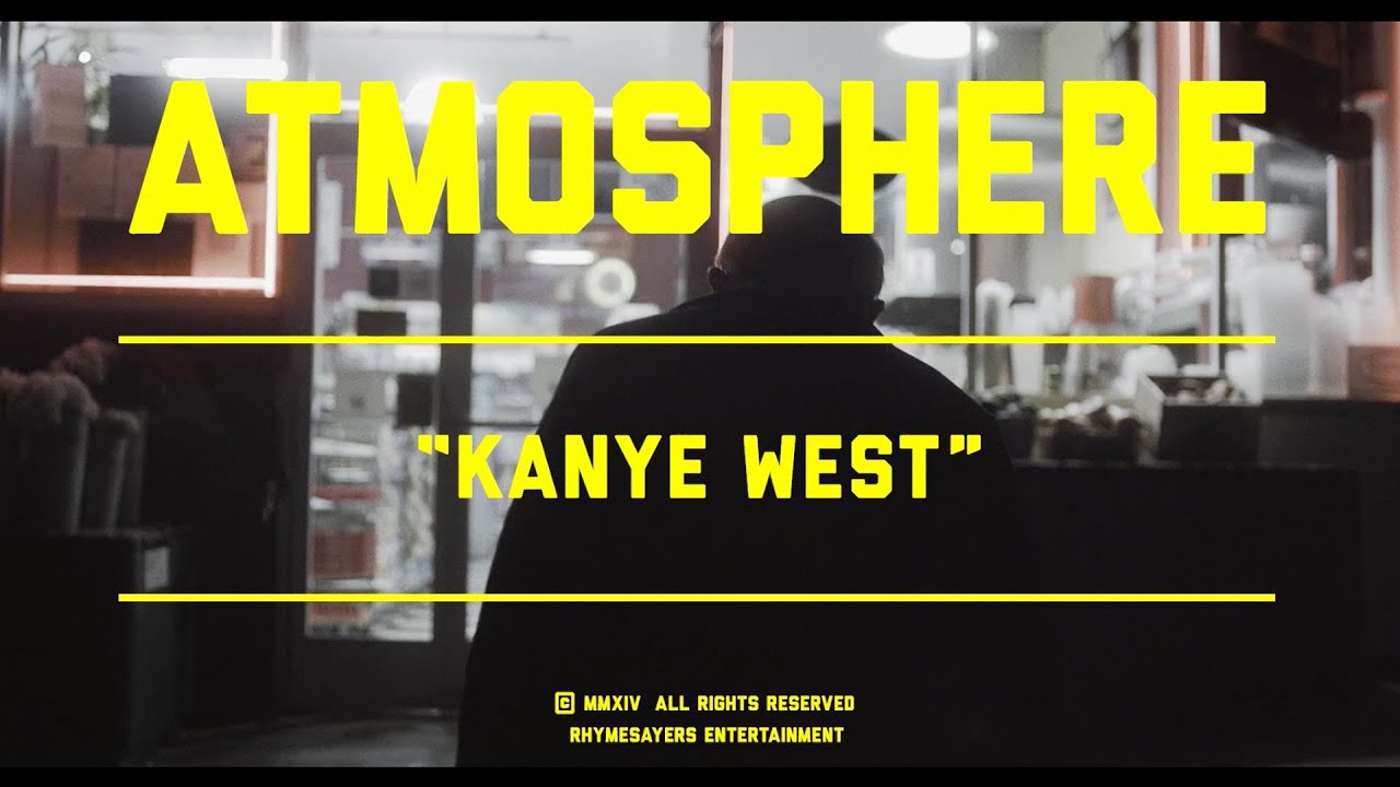 Atmosphere – “Kanye West”