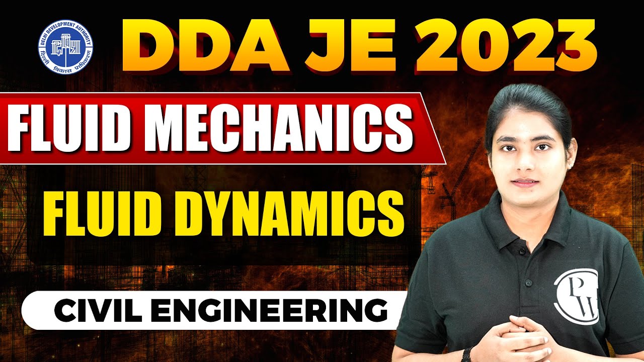 DDA JE 2023 | Fluid Mechanics | Fluid Dynamics | Civil Engineering