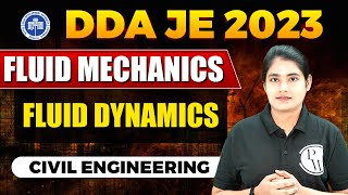 DDA JE 2023 | Fluid Mechanics | Fluid Dynamics | Civil Engineering