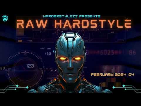 Raw Hardstyle | February 2024.04